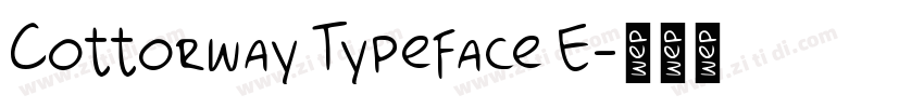 Cottorway Typeface E字体转换